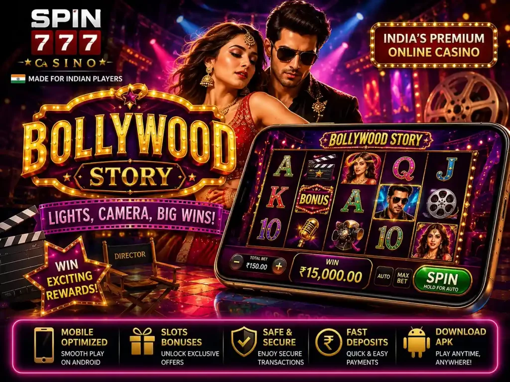 Bollywood Story slot banner for Spin 777 Casino featuring glamorous Bollywood theme, cinematic stage lights, luxury movie atmosphere, mobile slot gameplay, Android casino gaming, and vibrant Indian entertainment visuals