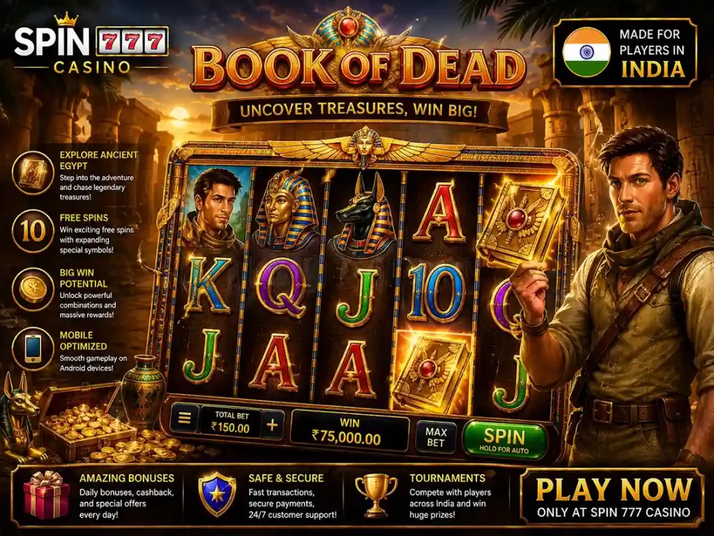 Book of Dead slot banner with ancient Egyptian temple, glowing treasure reels, adventure explorer character, and cinematic Spin 777 Casino atmosphere for Indian players
